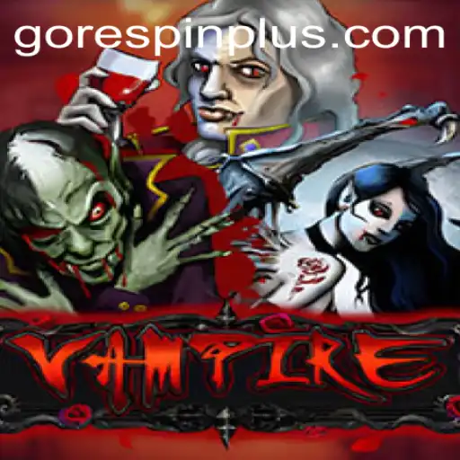 Vampire Game: Unveiling the Thrilling Adventures with RESPIN PLUS
